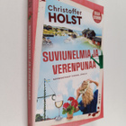 Christoffer Holst : Suviunelmia ja verenpunaa - pikkukuva 1