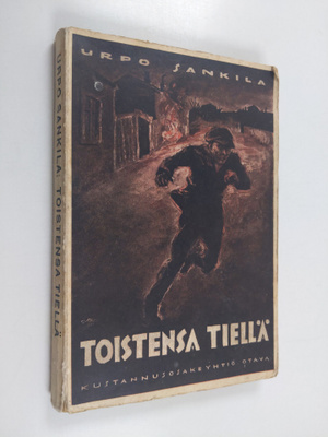 Urpo Sankila : Toistensa tiellä : piirtoja pimeiltä kaduilta