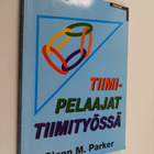 Glenn M. Parker : Tiimipelaajat tiimityössä - pikkukuva 1