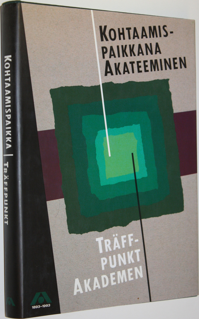 Henrik Ekberg : Kohtaamispaikkana Akateeminen : ensimmäis...