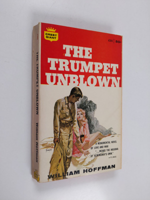 William Hoffman : The Trumpet Unblown
