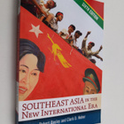 Clark D. Neher ym. : Southeast Asia in the New Internatio... - pikkukuva 1