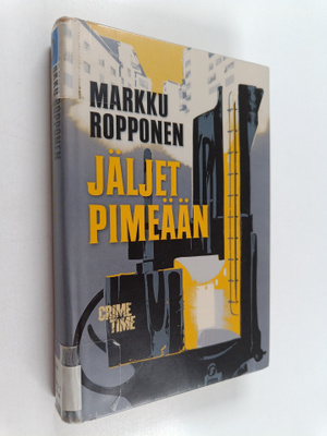 Markku Ropponen : Jäljet pimeään