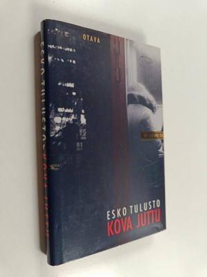 Esko Tulusto : Kova juttu