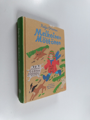 Raija Oranen : Melkoinen Möttönen