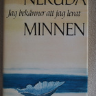 P. NERUDA: Jag bekänner att jag levat minnen, 1975, UUSI - pikkukuva 1