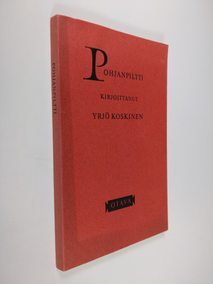 Yrjö Koskinen : Pohjanpiltti