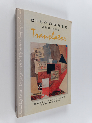Basil Hatim : Discourse and the translator