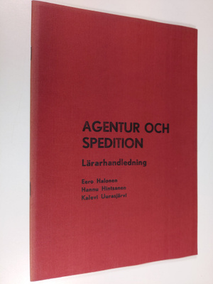 Eero Halonen : Agentur och spedition Lärarhandledning