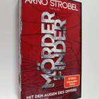 Arno Strobel : Mörderfinder : mit den Augen des Opfers - pikkukuva 1