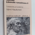 Väinö Kaukonen : Kalevala Lönnrotin runoelmana 2 : Tosias... - pikkukuva 1