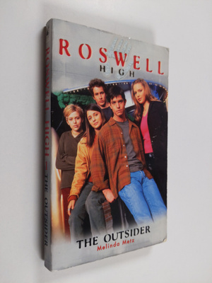 Melinda Metz : Roswell High 1 : The Outsider