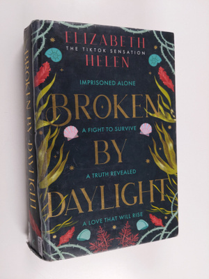 Elizabeth Helen : Broken by daylight