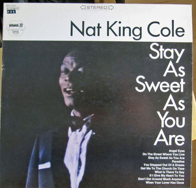 Stay As Sweet As You Are  Nat King Cole