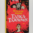 Siri Kolu : No on se nyt kumma, Taika Taksinen - pikkukuva 1