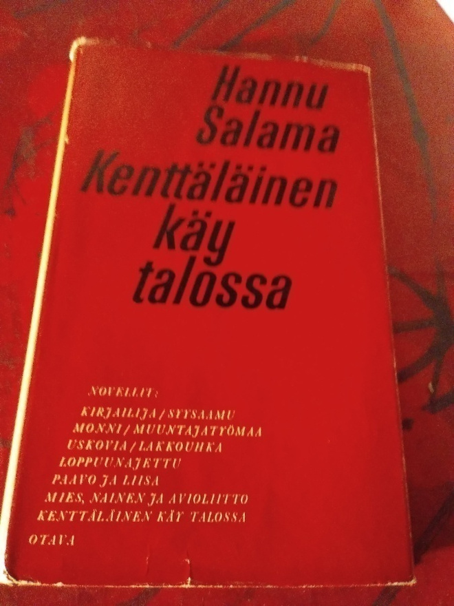 HANNU SALAMA : KENTTÄLÄINEN KÄY TALOSSA