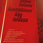 HANNU SALAMA : KENTTÄLÄINEN KÄY TALOSSA - pikkukuva 1