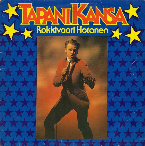 Tapani Kansa - Rokkivaari Hotanen LP