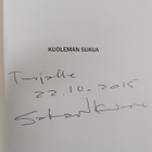 Sakari Kiuru : Kuoleman sukua : jännitysromaani (signeera... - pikkukuva 3