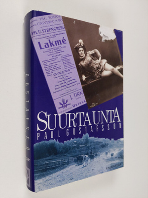 Paul Gustafsson : Suurta unta
