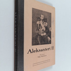 Viljo Hytönen : Aleksanteri II - pikkukuva 1