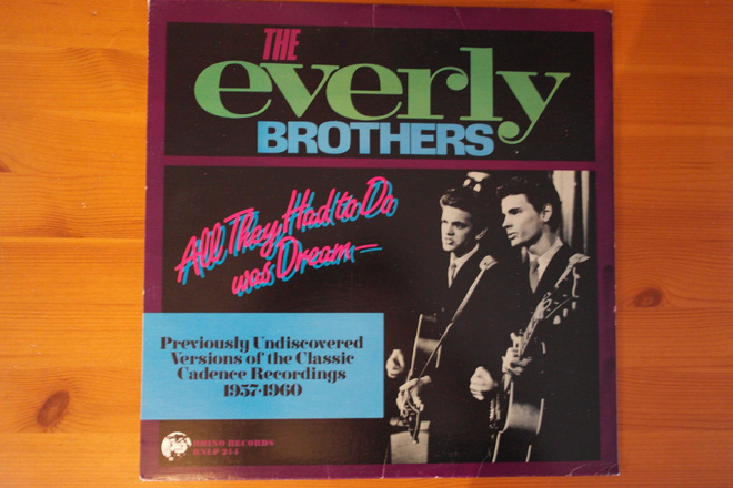 The Everly Brothers:All They Had To Do Was Dream LP.