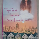 Marc Levy - Tapahtui kerran San Franciscossa - pikkukuva 1
