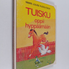 Marie Louise Rudolfsson : Tuisku oppii hyppäämään - pikkukuva 1