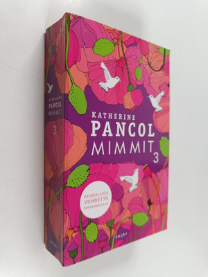 Katherine Pancol : Mimmit 3