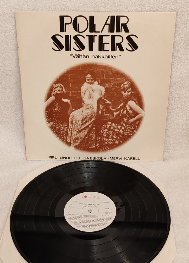 Polar-Sisters Vähän Hakkaillen lp RARE