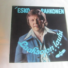 Esko Rahkonen: Laaksojen Laulu  LP   1976 - pikkukuva 1