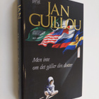 Jan Guillou : Men inte om det gäller din dotter - pikkukuva 1