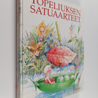 Zacharias Topelius : Topeliuksen satuaarteet - pikkukuva 1