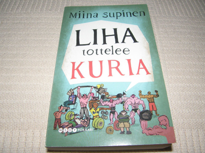 Miina Supinen Liha tottelee kuria -pok