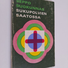 Seppo Suokunnas : Sukupolvien saatossa : lyhyt katsaus ev... - pikkukuva 1