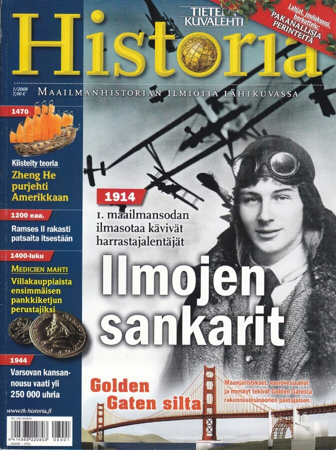 Tieteen Kuvalehti HISTORIA 1/2008 Ilmojen sankarit 1914-18