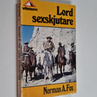 Norman A. Fox : Lord Sexskjutare - pikkukuva 1