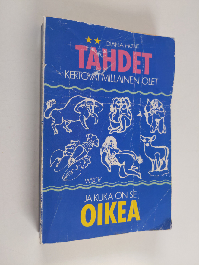 Diana Hunt : Tähdet kertovat millainen olet ja kuka on se...