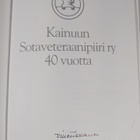Ville Tikkanen : Kainuun Sotaveteraanipiiri ry 40 vuotta ... - pikkukuva 3