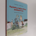 Sinikka Nopola ym. : Rauhallinen Erkki harrastaa - pikkukuva 1