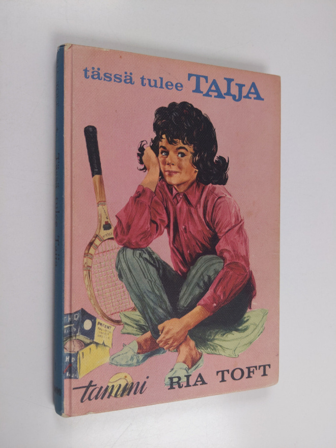 Ria Toft : Tässä tulee Taija
