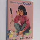 Ria Toft : Tässä tulee Taija - pikkukuva 1