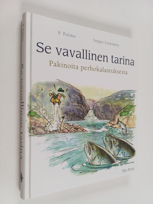 P. Pulmu : Se vavallinen tarina