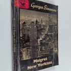 Georges Simenon : Maigret New Yorkissa - pikkukuva 1