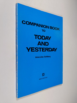 Anna-Liisa Sohlberg : Companion book to Today and yesterd...