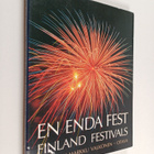 Kaija Valkonen ym. : En enda fest : Finland Festivals - pikkukuva 1