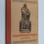 M. Tela : Uskonpuhdistuksen muisto : kotikasvatusyhdistyk... - pikkukuva 1