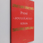 Virpi (toim.) Kari : Pieni joululaulukirja - pikkukuva 1