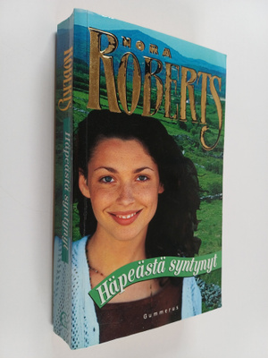 Nora Roberts : Häpeästä syntynyt