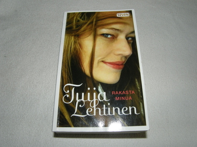 Tuija Lehtinen Rakasta minua